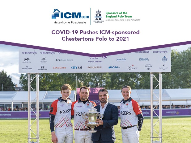 COVID-19 empurra Chestertons Polo patrocinado pelo ICM para 2021